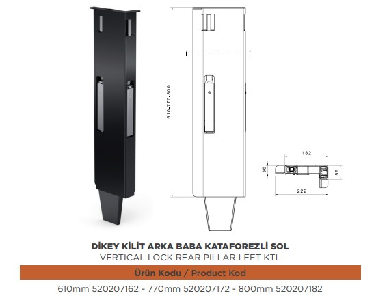 DIKEY KILIT ARKA DABA DIKMESI 770 MM SOL KATAFOREZLI